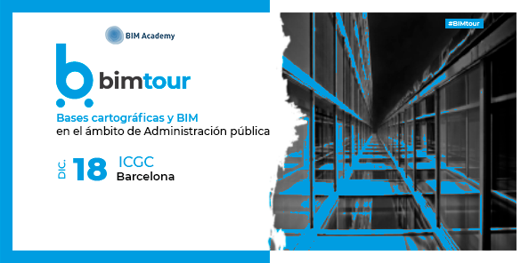 BIMtour: Bases cartográficas y BIM en el ámbito de Administración pública en Barcelona